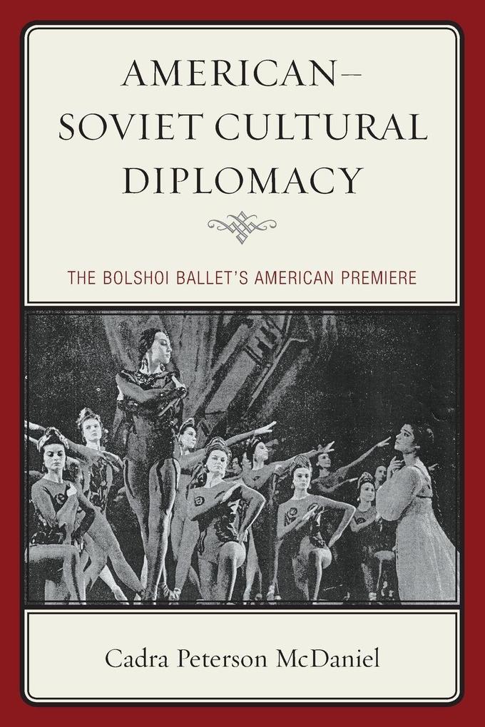 American-Soviet Cultural Diplomacy
