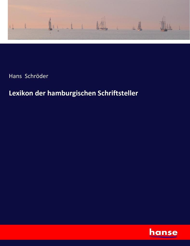 Lexikon der hamburgischen Schriftsteller