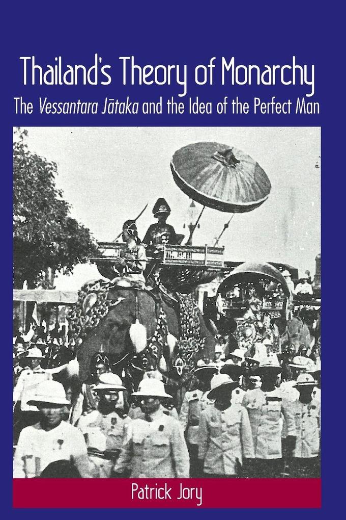 Thailand's Theory of Monarchy