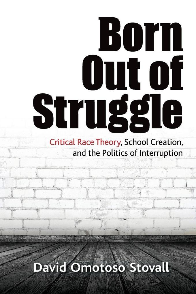 Born Out of Struggle