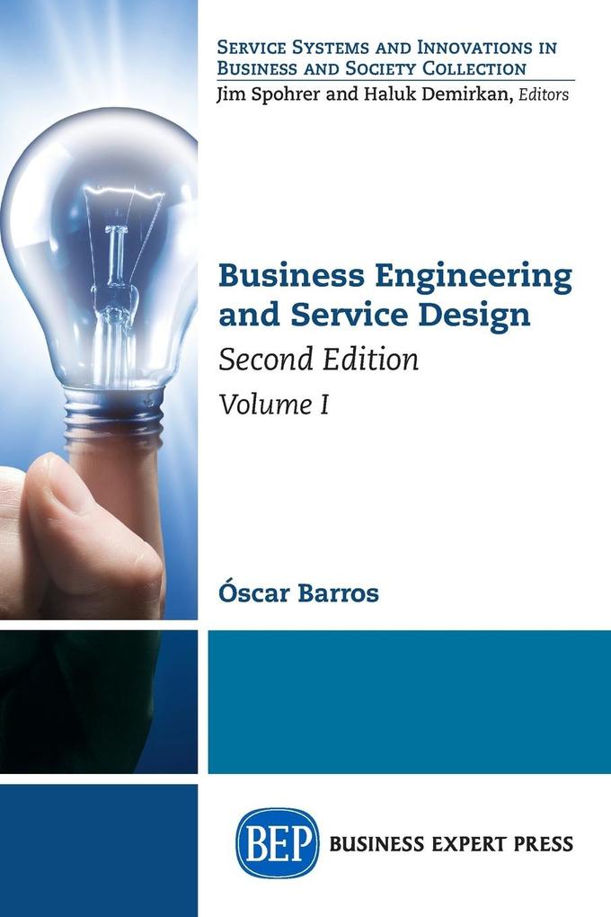 Business Engineering and Service  Second Edition Volume I