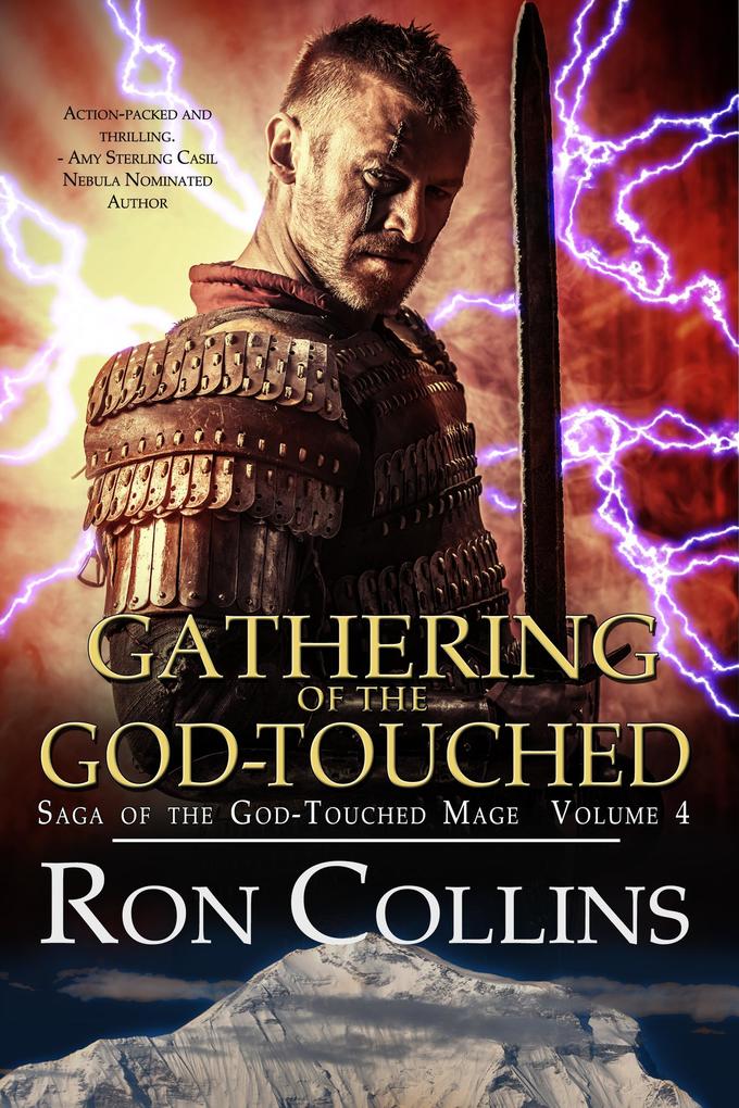 Gathering of the God-Touched (Saga of the God-Touched Mage #4)