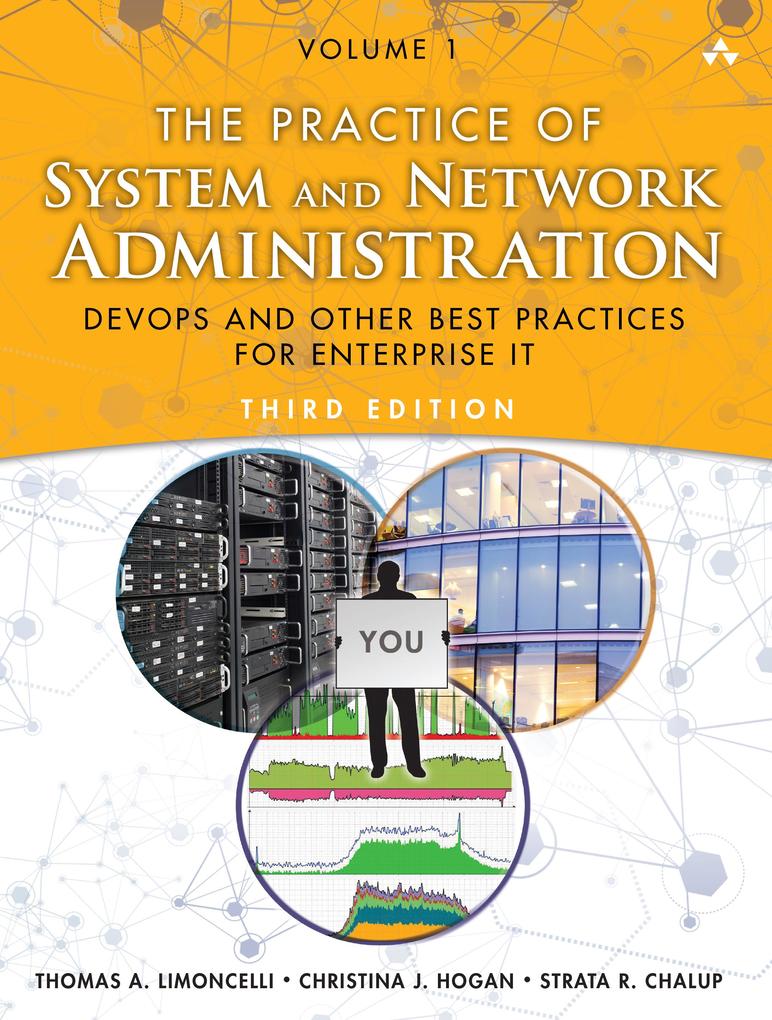 Practice of System and Network Administration The