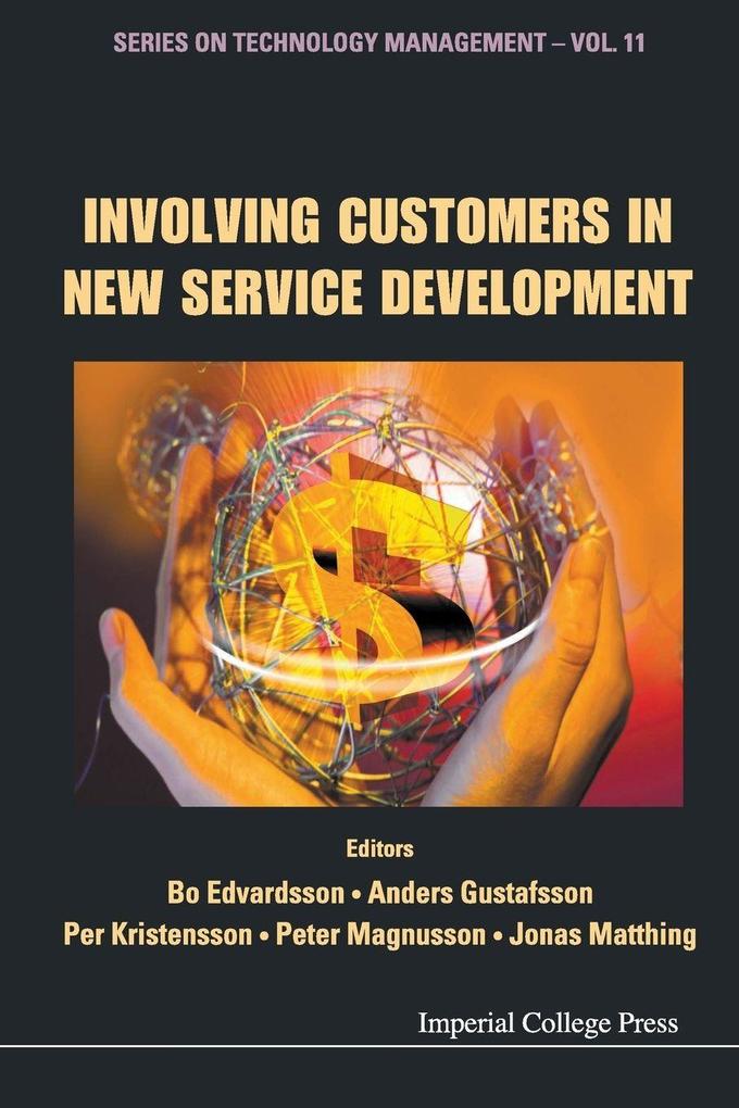 INVOLVING CUSTOMERS IN NEW SERVICE DEVELOPMENT