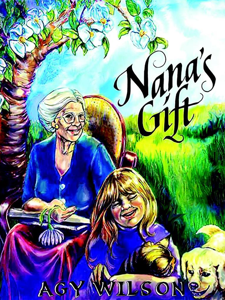 Nana‘s Gift