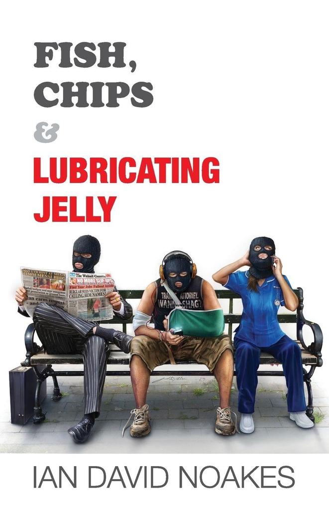 Fish Chips & Lubricating Jelly