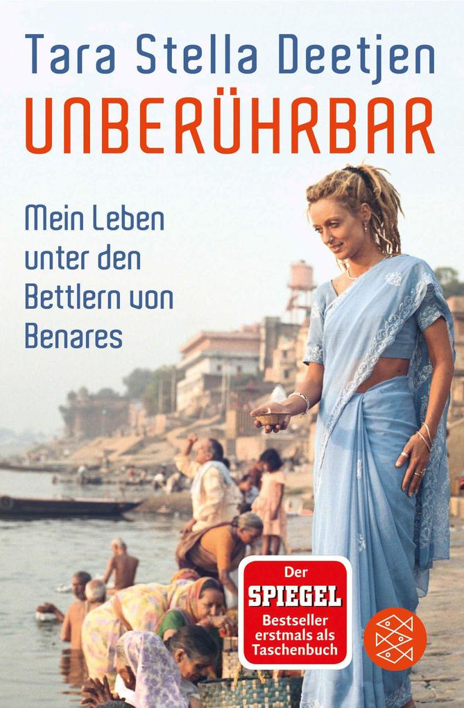 Fischer Taschenbuch Unberührbar - Mein Leben Unter Den Bettlern Von Benares