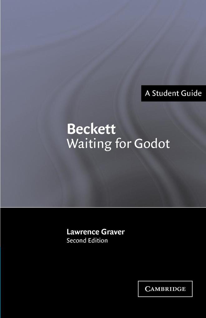 Waiting for Godot - Lawrence Graver/ Samuel Beckett