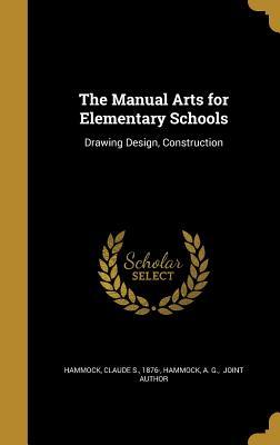 MANUAL ARTS FOR ELEM SCHOOLS