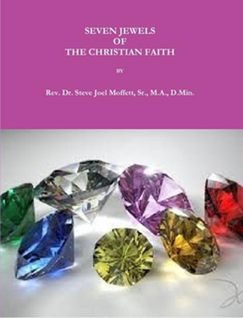 Seven Jewels of The Christian Faith (Jewels of the Christian Faith Series #9)