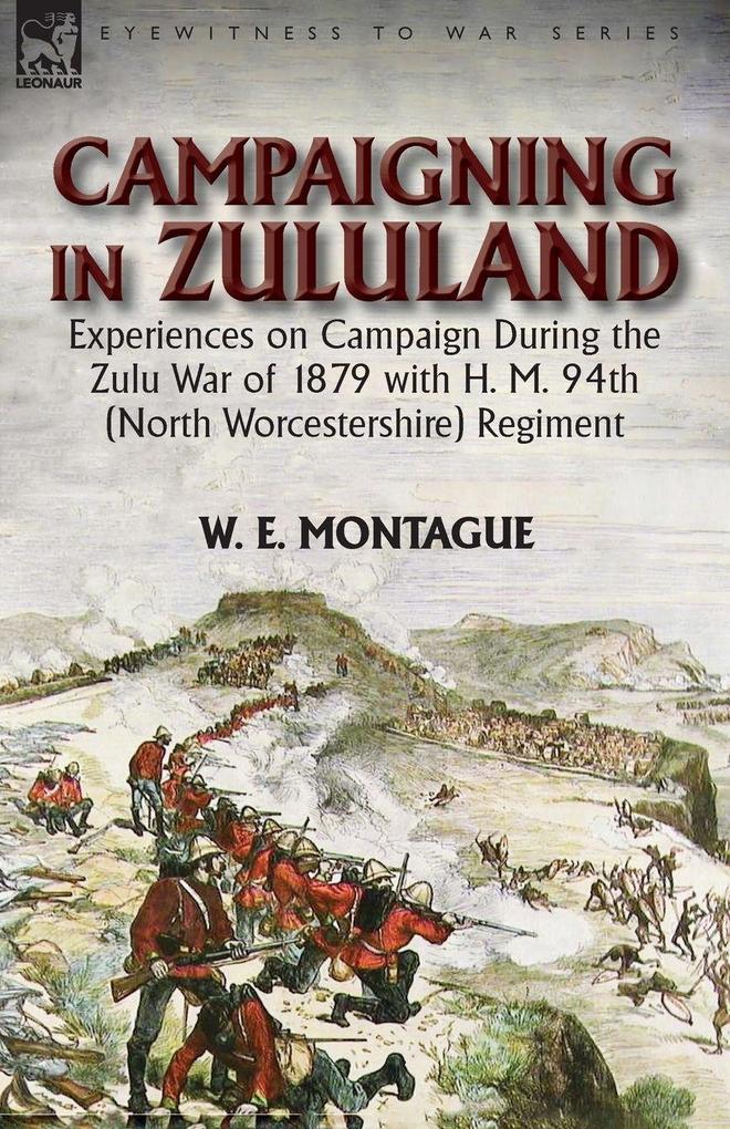 Campaigning in Zululand