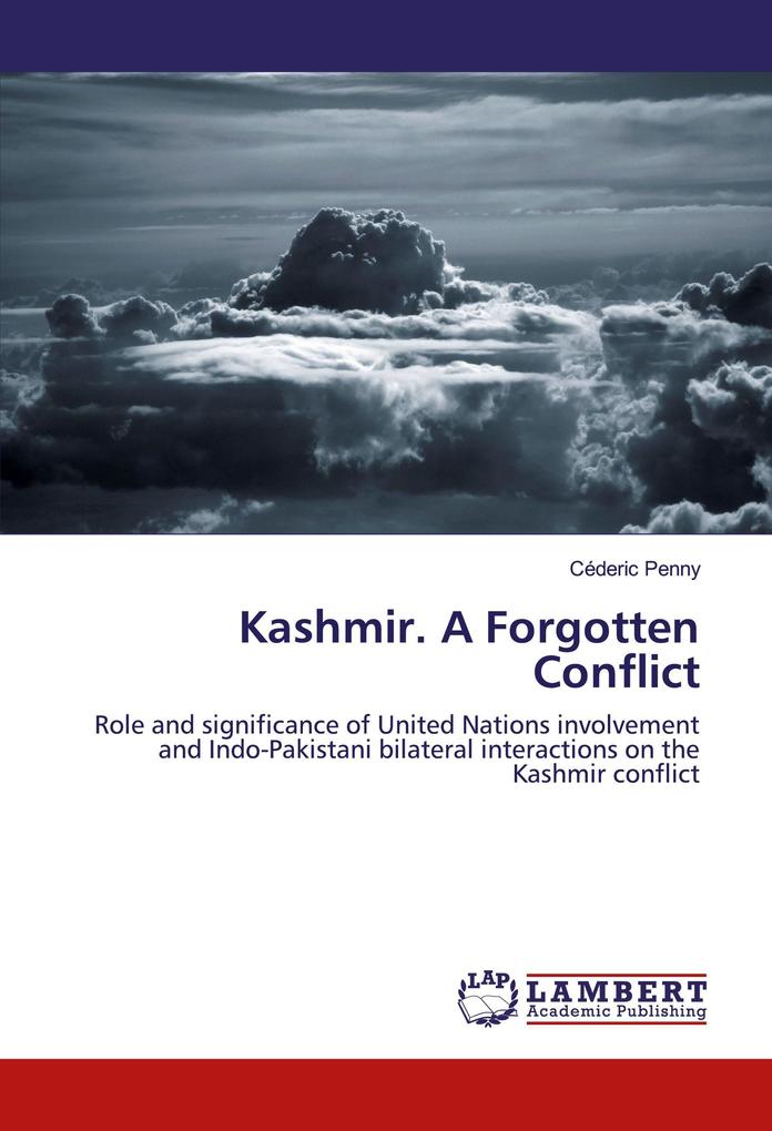 Kashmir. A Forgotten Conflict