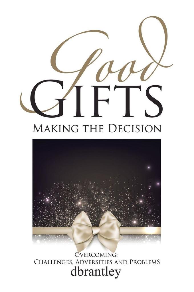 Good Gifts