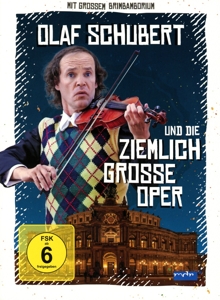 Olaf Schubert und die ziemlich grosse Oper