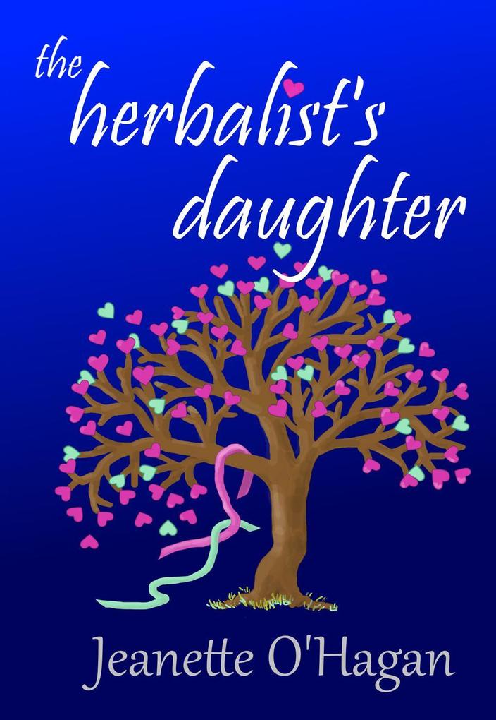 The Herbalist‘s Daughter: a short story (Tamrin Tales #1)
