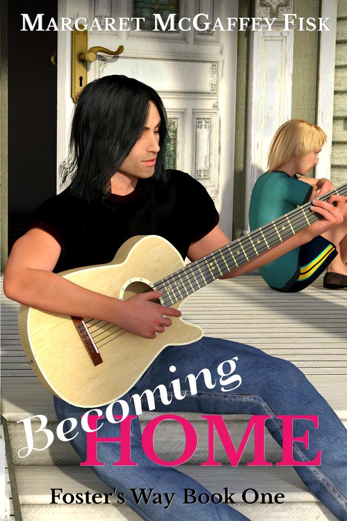 Becoming Home (Foster's Way #1)