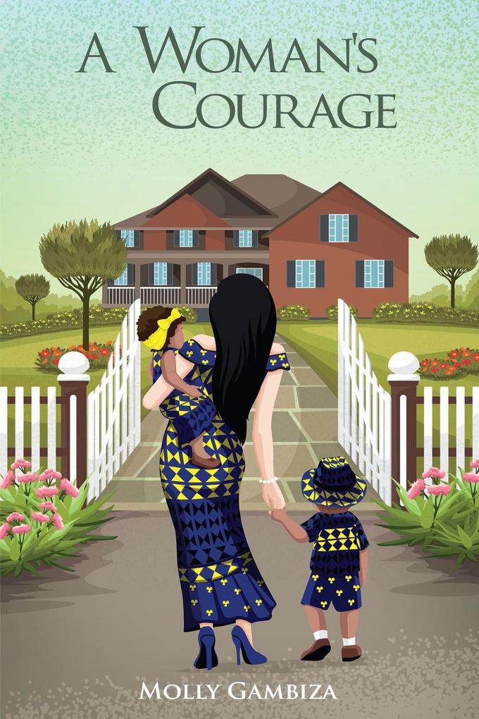 A Woman‘s Courage (No Matter The Distance #2)