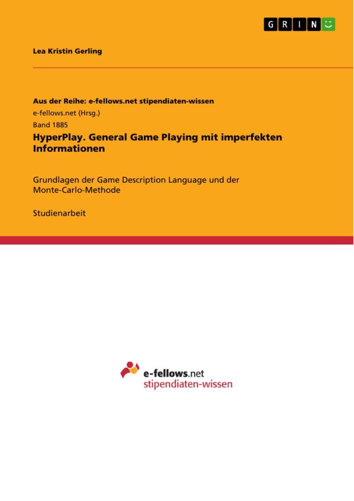 HyperPlay. General Game Playing mit imperfekten Informationen