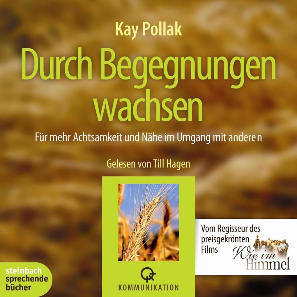 Durch Begegnungen wachsen (Ungekürzt)