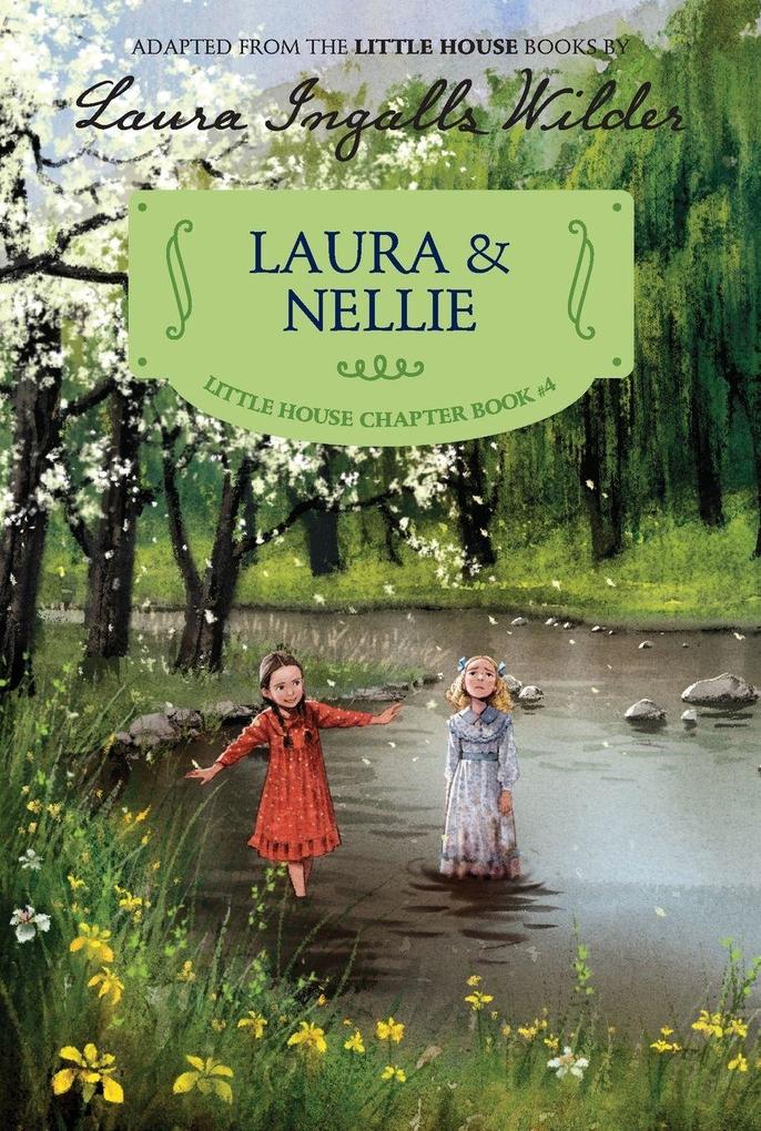 Laura & Nellie
