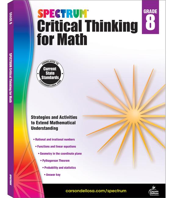 Spectrum Critical Thinking for Math Grade 8