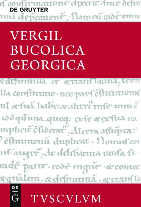 Bucolica / Georgica - Vergil