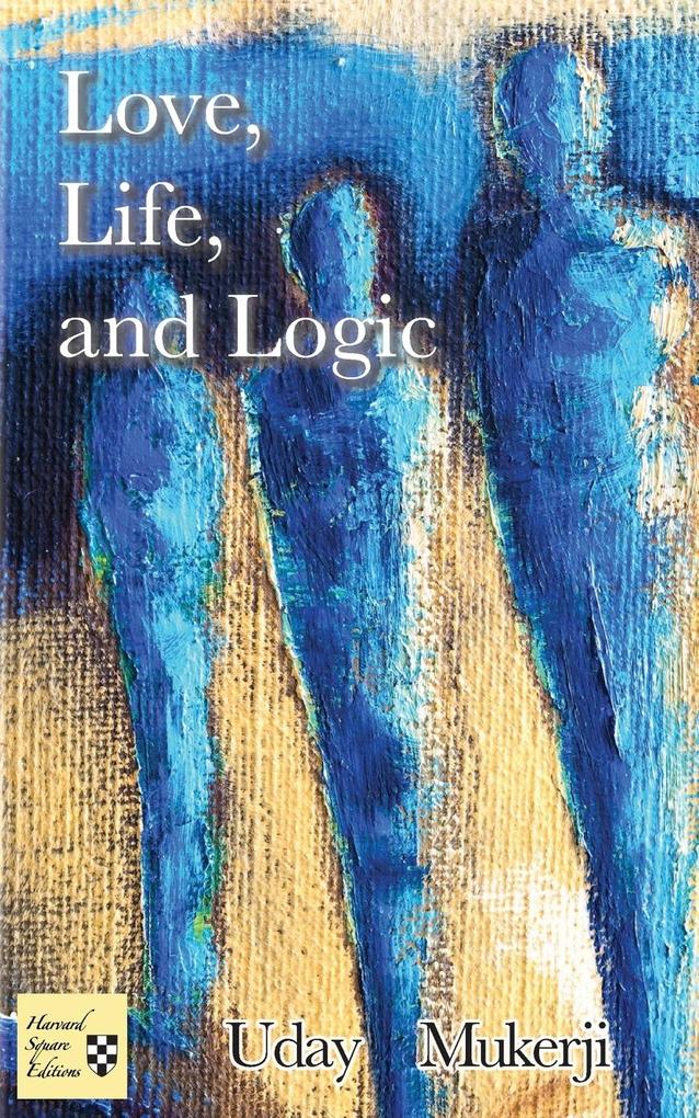 Love Life and Logic