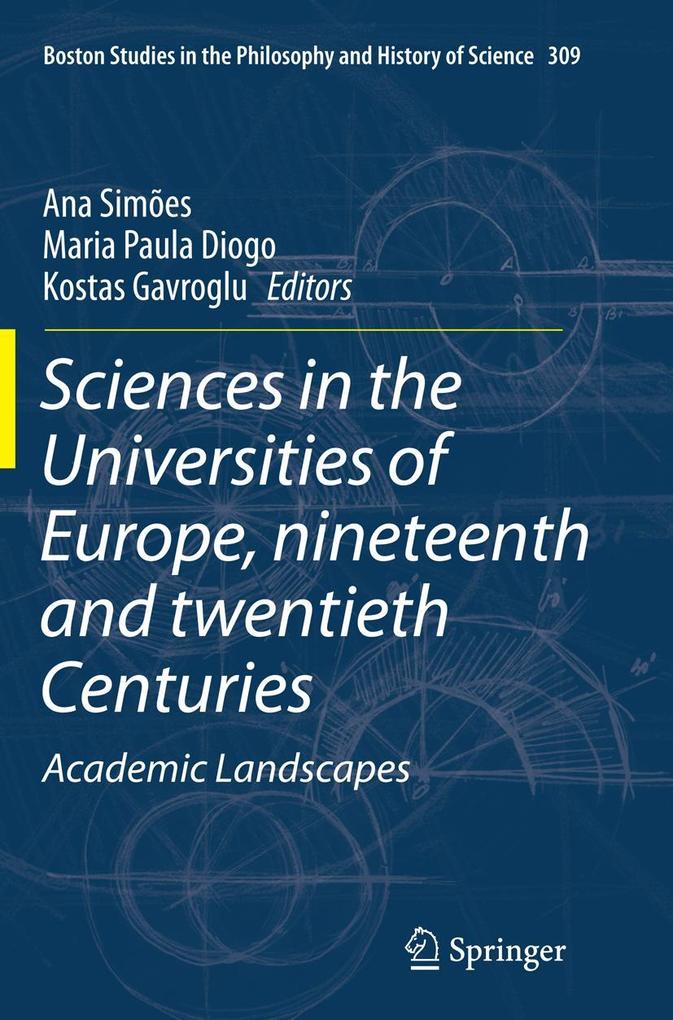 Sciences in the Universities of Europe Nineteenth and Twentieth Centuries