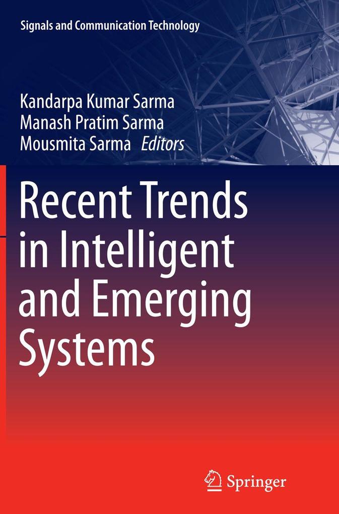 Recent Trends in Intelligent and Emerging Systems