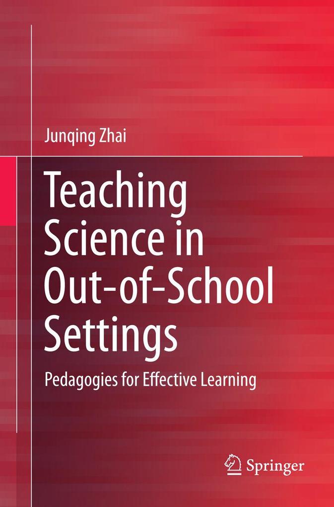 Teaching Science in Out-of-School Settings