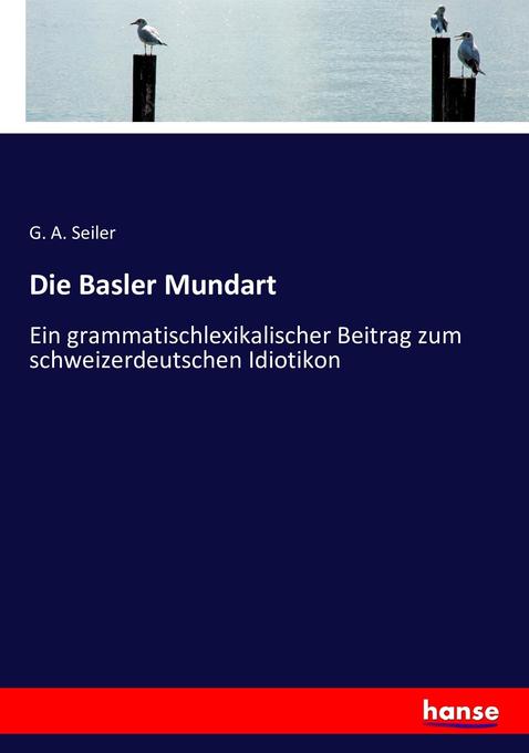 Die Basler Mundart