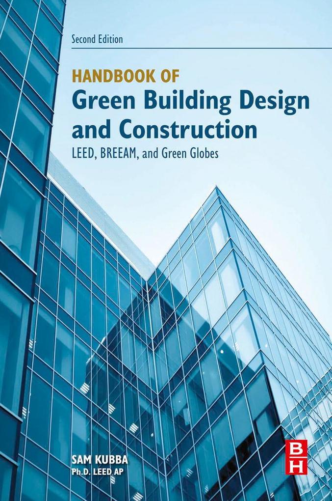 Handbook of Green Building  and Construction