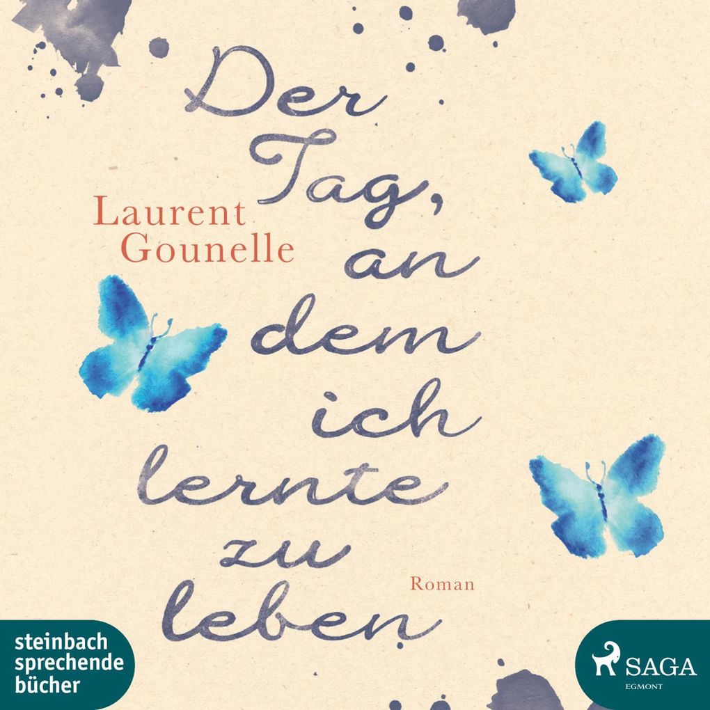 Der Tag an dem ich lernte zu leben (Ungekürzt)