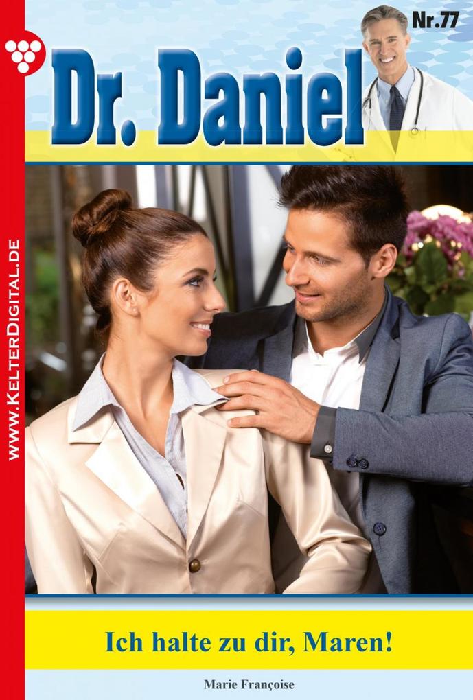 Dr. Daniel 77 - Arztroman
