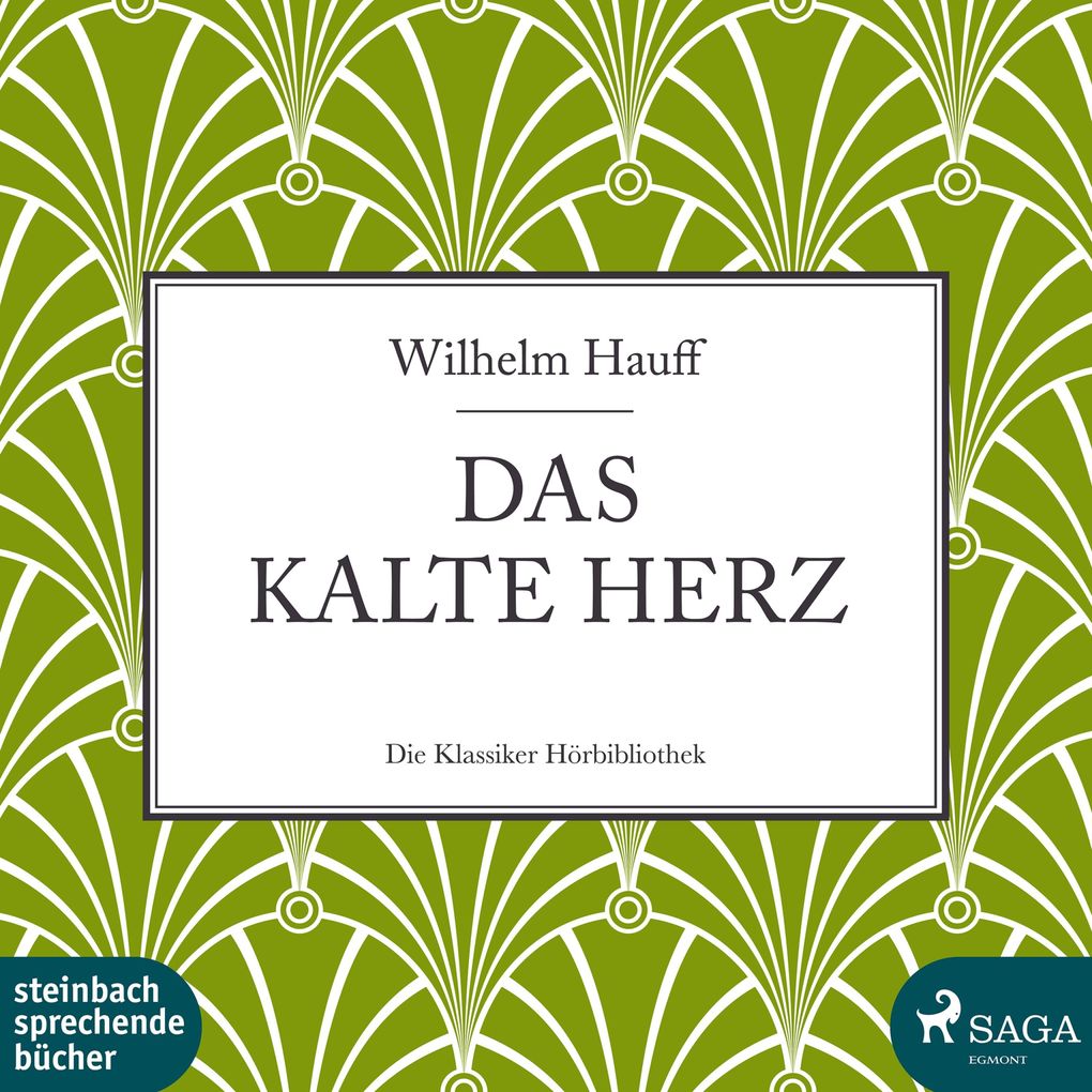 Das kalte Herz (Ungekürzt)