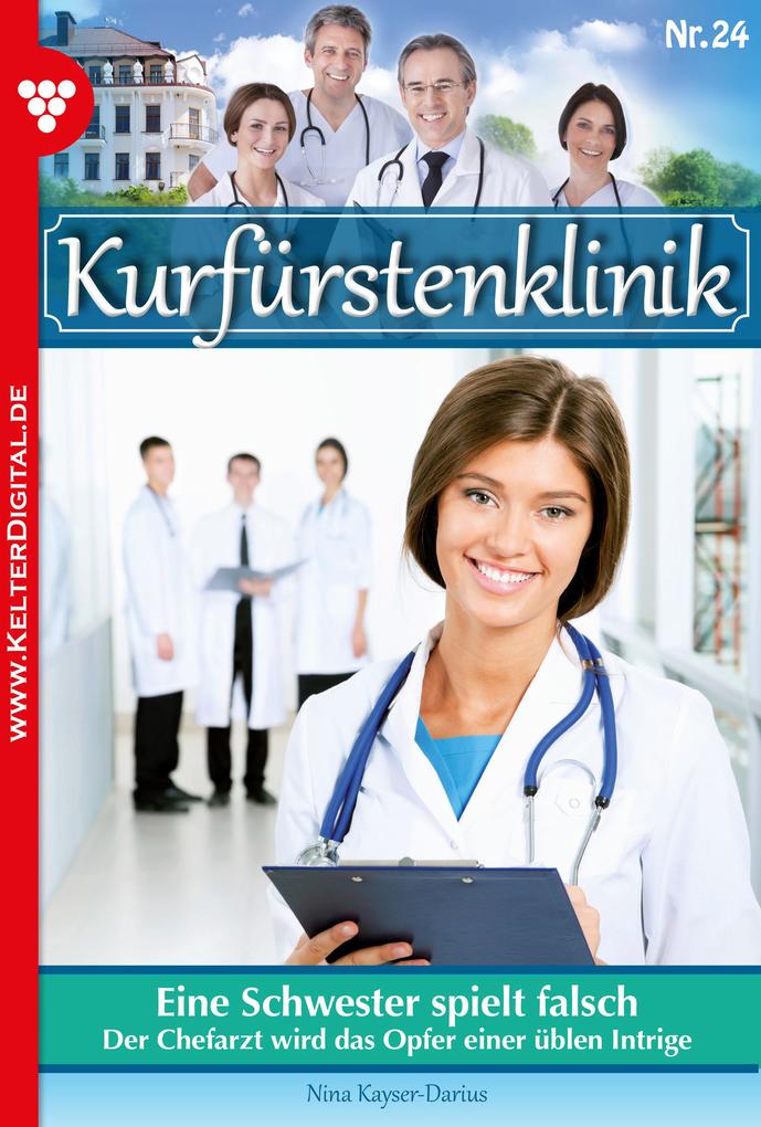 Kurfürstenklinik 24 - Arztroman