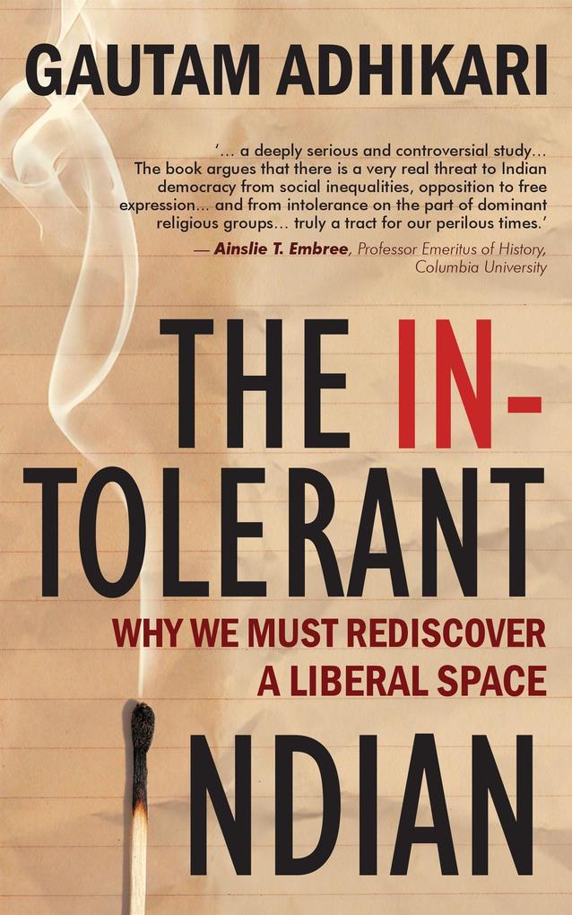 The Intolerant Indian