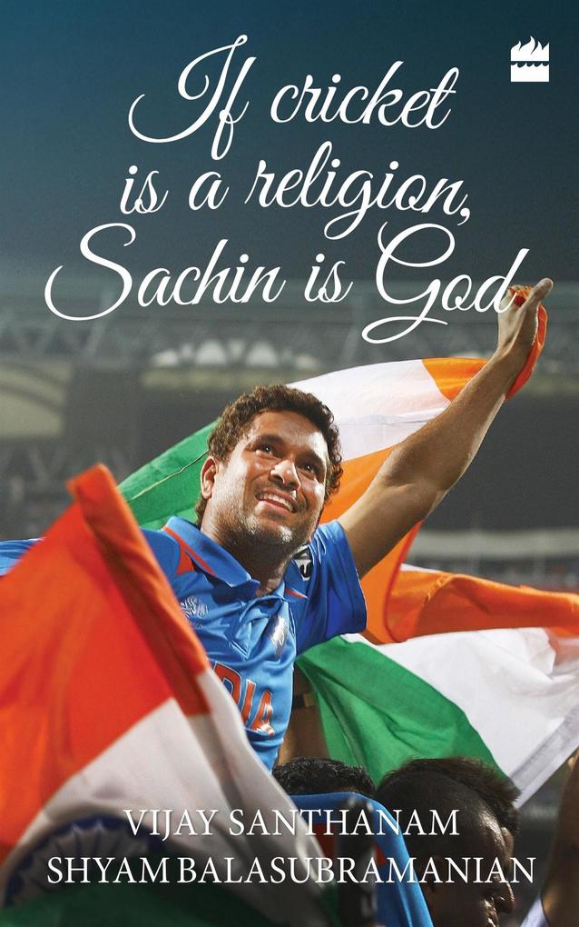 If Cricket is Religion Sachin is God