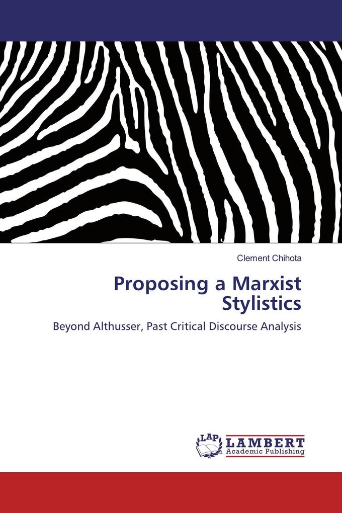 Proposing a Marxist Stylistics