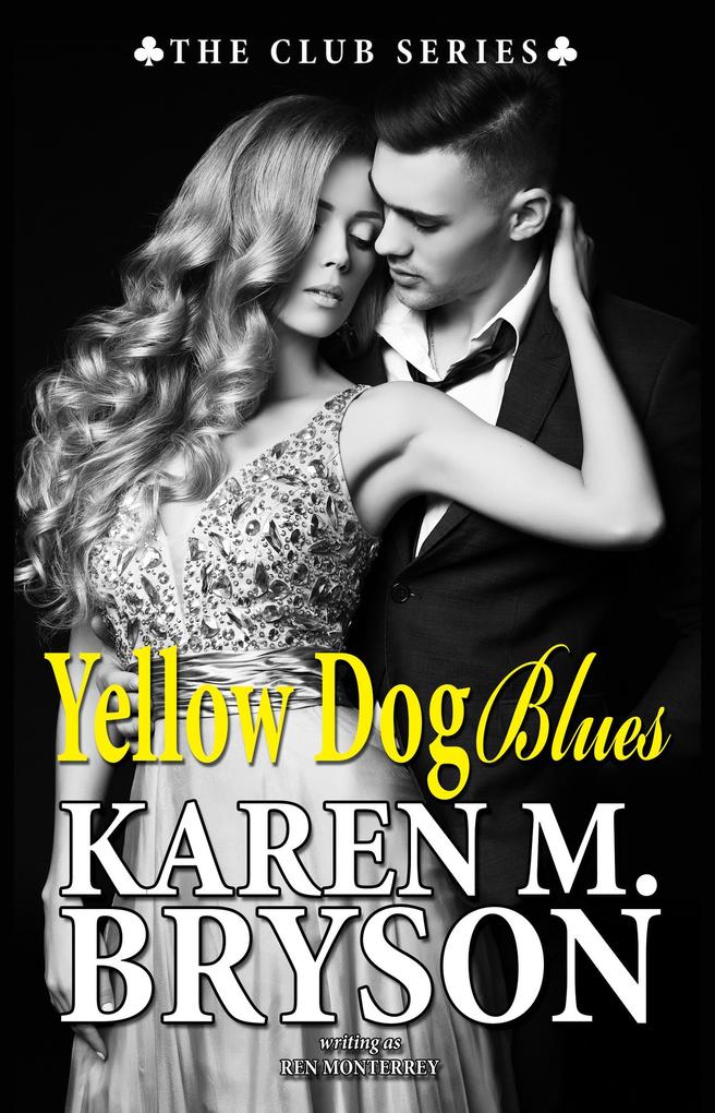 Yellow Dog Blues (The Club #5)