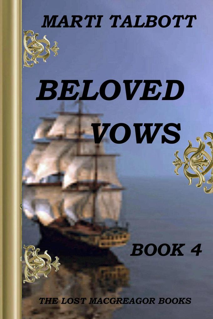 Beloved Vows Book 4 (The Lost MacGreagor Books #4)