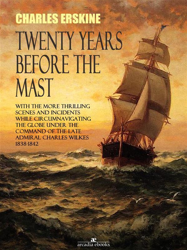 Twenty Years Before the Mast
