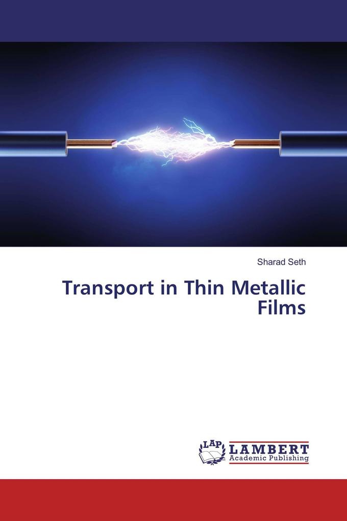 Transport in Thin Metallic Films