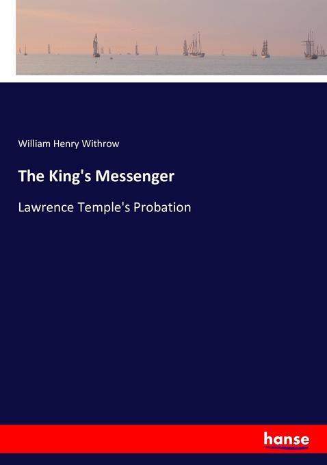 The King's Messenger