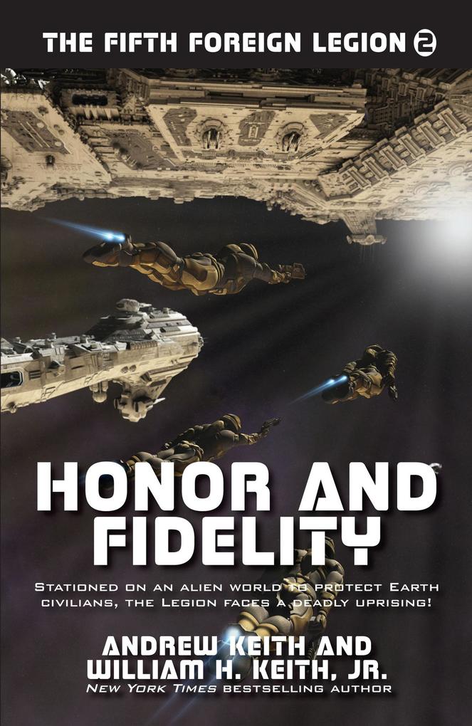 Honor and Fidelity (The Fifth Foreign Legion #2)