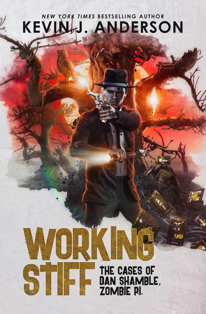 Working Stiff (Dan Shamble Zombie PI #4)