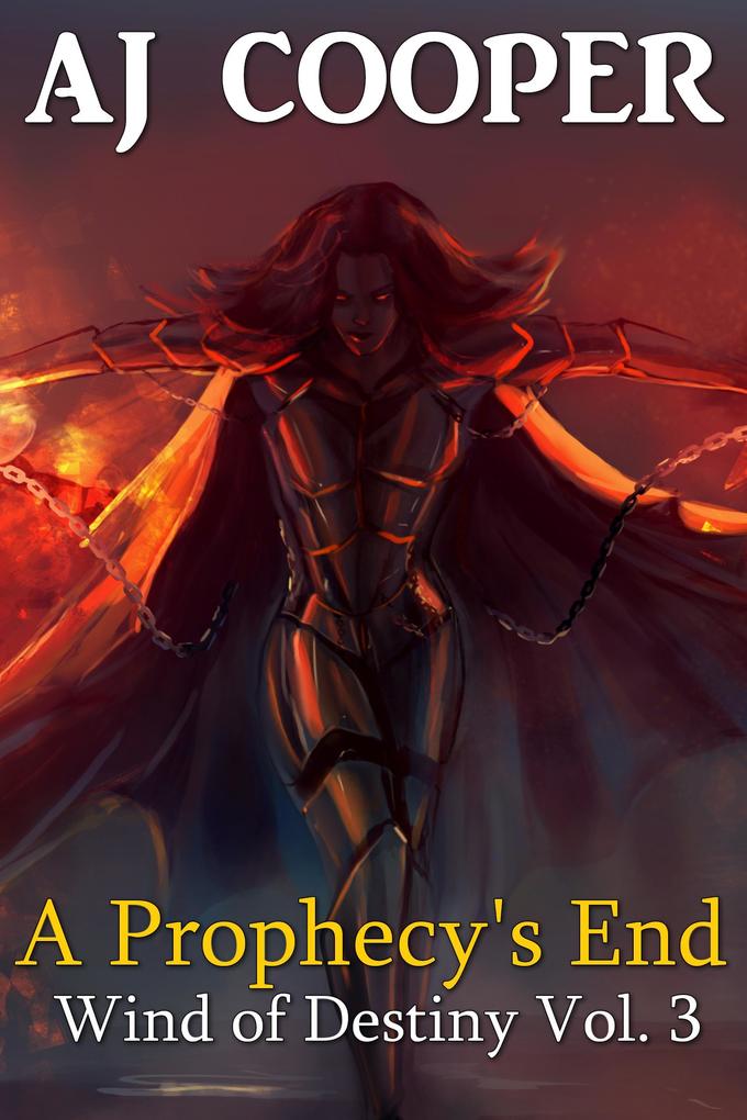 A Prophecy‘s End (Wind of Destiny #3)
