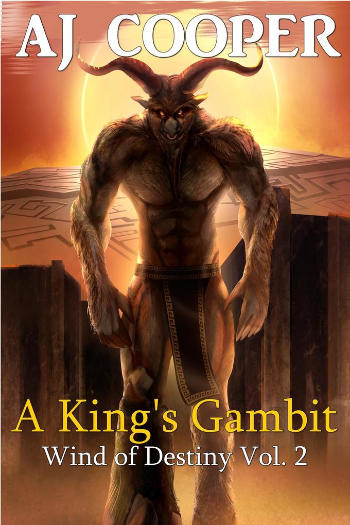 A King‘s Gambit (Wind of Destiny #2)