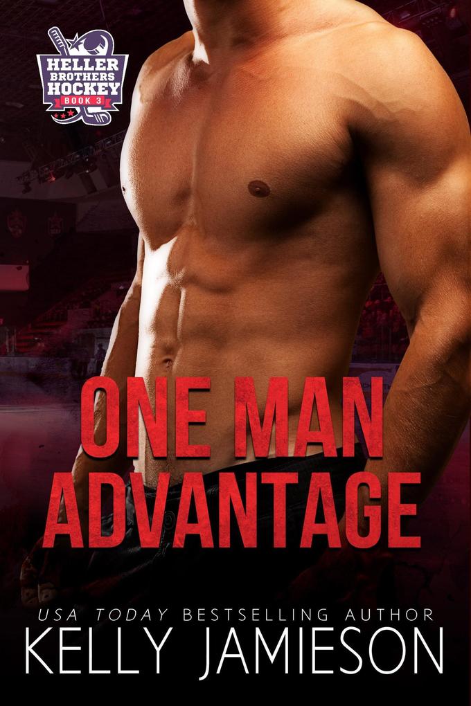 One Man Advantage (Heller Brothers Hockey #3)