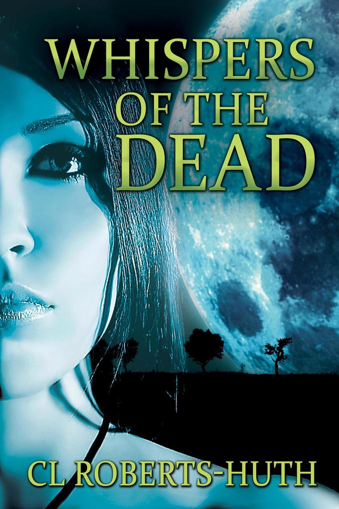 Whispers of the Dead (Zoë Delante Thrillers #1)